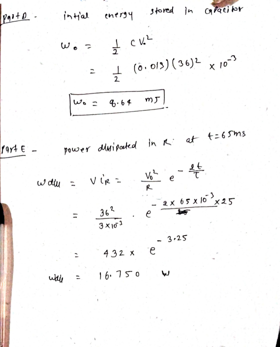 Ipooto I co? to to I lô.013) (36)2 x 10-3 وفيا my 1) vike - You intial stored in energy Capacilor Wo- q. 64 Irarte I ex 65 x
