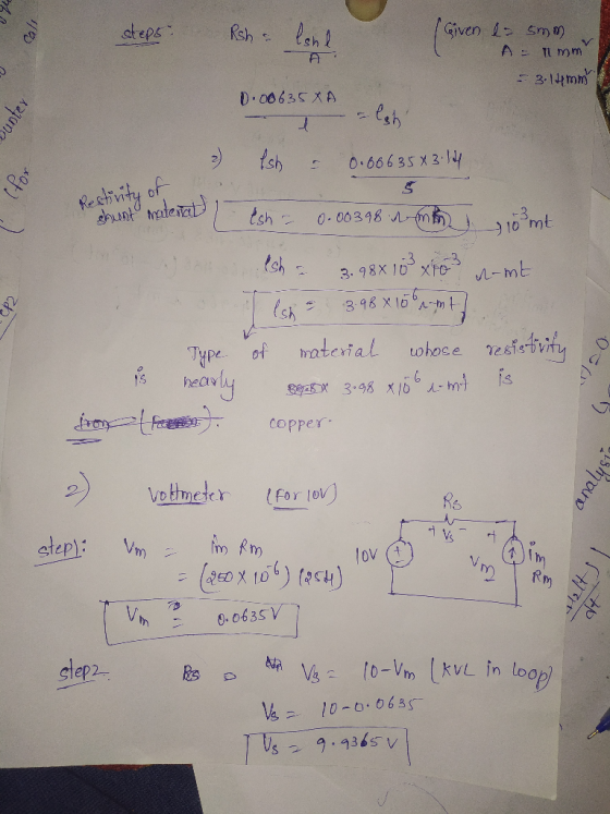 Call steps Rsh & lant Given la som A = 1 mm A - 3.14mm D.00 635XA Sunter lsh 2) Ish 0.66635x3.14 (for Rectivity of shunt mate