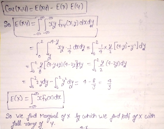 cou (x,y) = E(X4) - E(X) E(0)| So JE (XY) = s ry fry 3,y) dxdy - o 2 9-1 ५ (4-29ीव५ way of drdy = $*** [ca-y)-yol day [(4-y+Y
