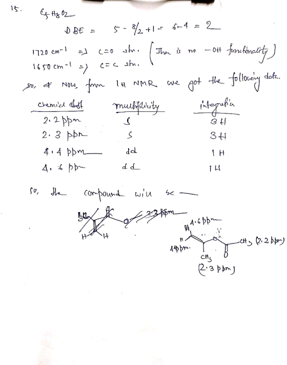 15. of Hg 02 DBE - 5-82+1 = 6-4 = 2 1720 cm-1 a cao sth. There is no not functionality ) 1650 cm - CEC smi! so, & Now, from L