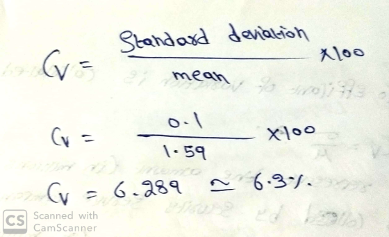 Standard deviation xoo CV- mean x = Xoo 1.59 1.59 2 G = 6.28 CS Scanned with CamScanner - 6:33,