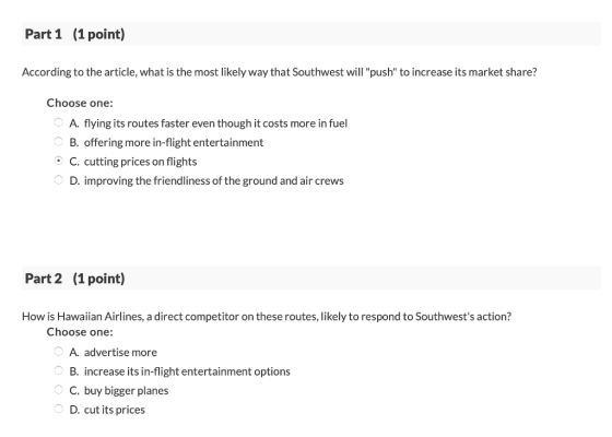 Part 1 (1 point) According to the article, what is the most likely way that Southwest will push to increase its market shar