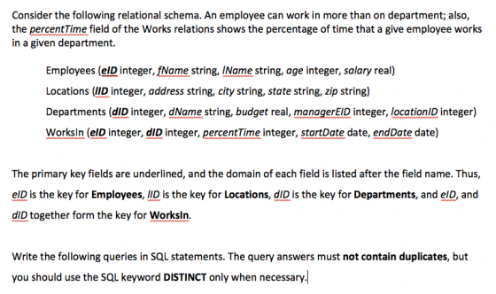 Consider the following relational schema. An employee can work in more than on department; also, the percentTime field of the