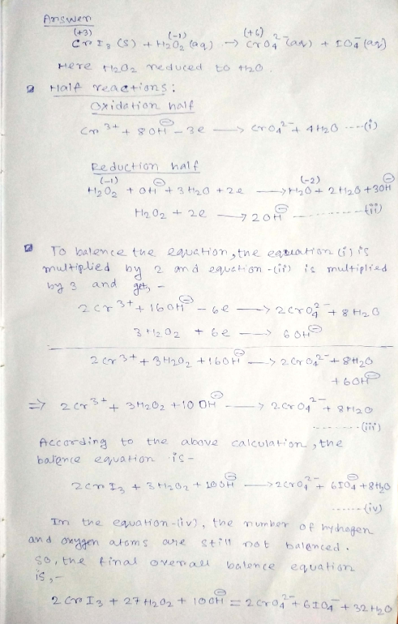 Answen (+3) cro I (-1) (+6) 2 (S) + H2O (aq) - cro 4 lag) + Io (ar) to 120 2 Here 1202 reduced Half reactions: oxidation half
