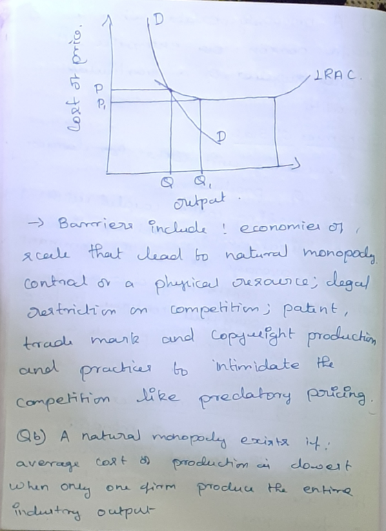 Cost of price, LRAC. a retpat. - Barriers include ! economies ofre scale that clead to natural monopodly control or a pherica