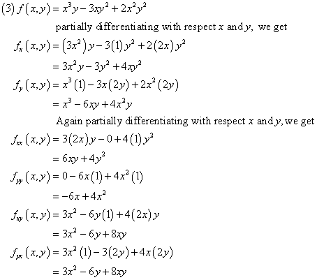 (3) f(x,y) = x’y-3y2 + 2x^ya partially differentiating with respect x and y, we get (x,y)= (3x*)y-3(1) y2 +2(2x) x2 = 3x*y-3y
