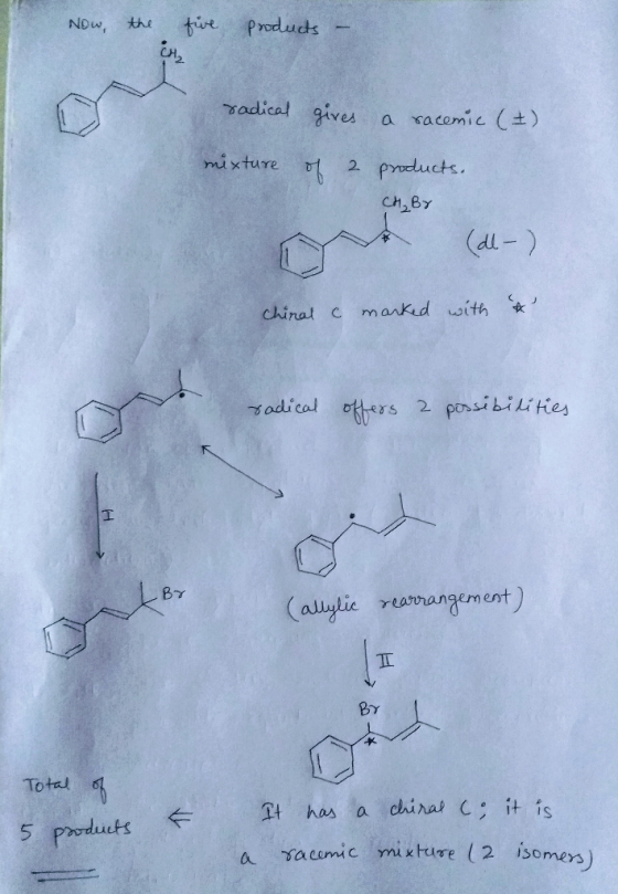 Now, the five products - radical mixture gives of a a racemic (²) products, CH, Br (di-) Chinal & marked with a radical offer