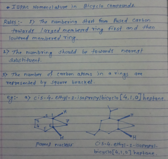 IUPAC Nomenclature in Bicyclo compounds. Rules :- 1) The numbering start from towards larged membered ring I lowered membered
