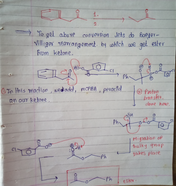 To get above conversion dets do Baeyer- Villiger rearrangement by which we get ester from ketone. In this reaction , wedladd,