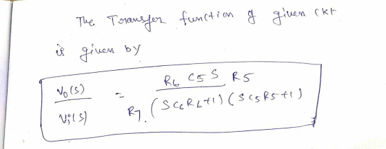 function g given ckr The Transfer given by is No(s) Vils) . R6 CSS R5 Ry (SCGR6+1) (55 R5 tl)