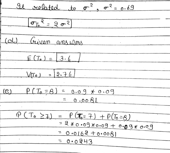 o² = 0.69 It - (d) related to o² otel: 902) - Griven answers E (To) = 13.6 VITO) -2.761 PC To = 8) = Q.09 *0.09 _ 0.0081_ P (