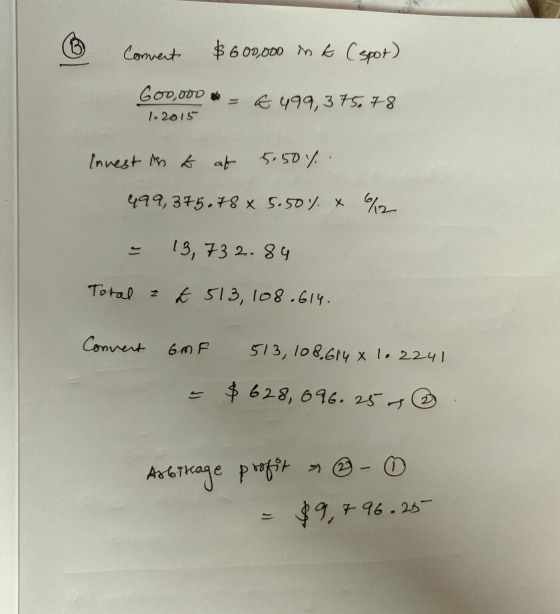 6 Convent $600,000 in a (spot) G00,000 1.2015 - 6 499,375.78 Invest in to at 5.50%. 499,375.78 x 5.50 % x - 13,732.84 2 Total