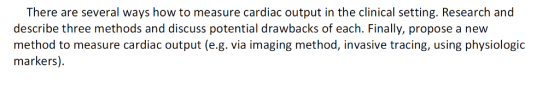 There are several ways how to measure cardiac outp