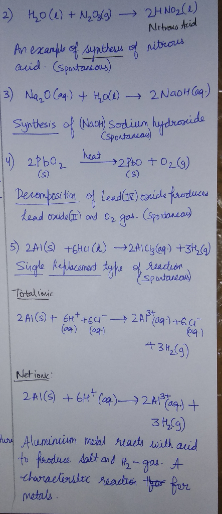 2) tho (1) + N₂O3(9) 24NO2(e) Nitrous Acid An example of syntheses of nitrous aid. (spontaneous) 3) Nazo (aq.) + thole) → 2Na