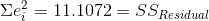 \Sigma e^2_i=11.1072=SS_{Residual}