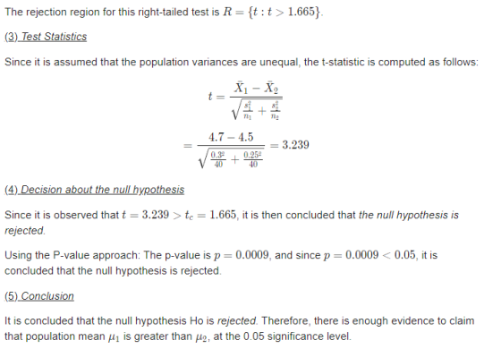 The rejection region for this right-tailed test is R={t:t > 1.665). (3) Test Statistics Since it is assumed that the populati