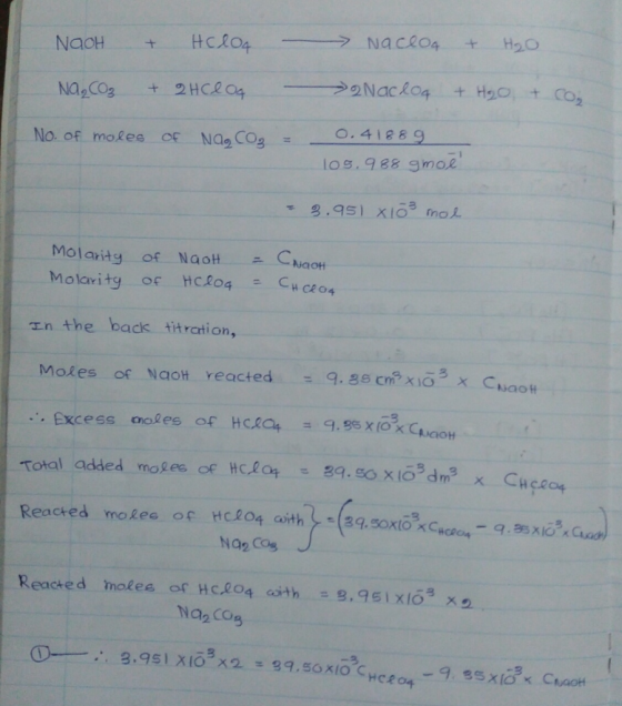 No. of moles of NQaCOg- O. 41889 los. 988 gmoe Molarity of NaoHニCAiaoH In the back titration, Moles of NaoH reacted ー 9.gs cm