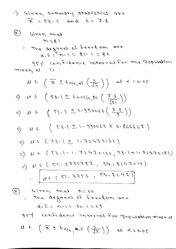 are -> Giren summary statistics x 53.1 and ase M at L20.05 Given that 281 The degrees of freedom difla 81-80 95% confidence i
