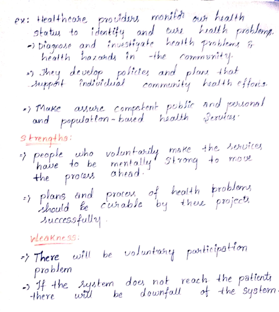 ex: Healthcare providers, ronilor our health status to identity and cure health problema -) Diagnose and investigate health p