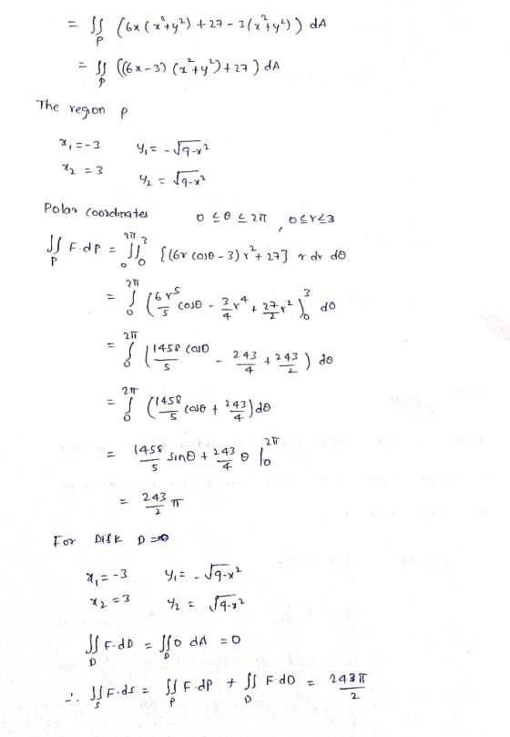 = $ (6x ( 2°442) +27 - 3(x+y?)) da = }} (62-3) (274%)+27 ) da Sea The region P x, =-3 *2=3 y=-29-12 =Jq-x² Polar Coordinates