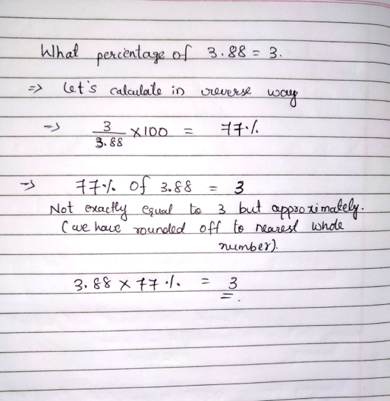 What percentage of 3.88- 3 Lats calaulalo in Creverse XIDO 3.88 1 0f 3.&& Not exacly egue to C we haue unolad off te nearest