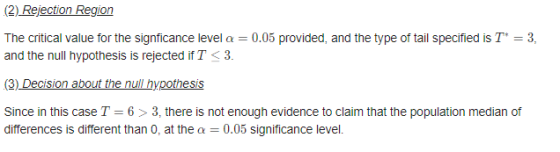 (2) Rejection Region The critical value for the signficance level a = 0.05 provided, and the type of tail specified is T* = 3