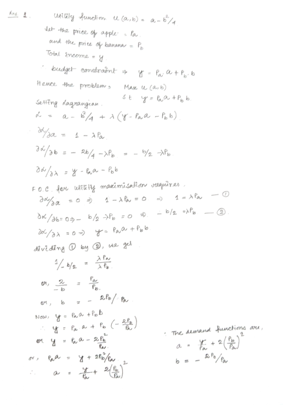 kns. I Utility function. u (a, b) a a-6/ let the price of apple Pa. and the price of banana =P Total income - y : budget cons