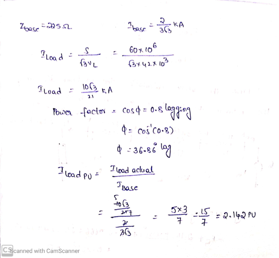 base 225.2 a base 2 35 ISA I Load 60x106 S BUL (8x42x 10² Iload 1063 KA 21 Power factor cos4 = 0.8 lagging 4. Cosc0.8) ♡ -36