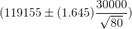 30000 (119155 = (1.645) V 80