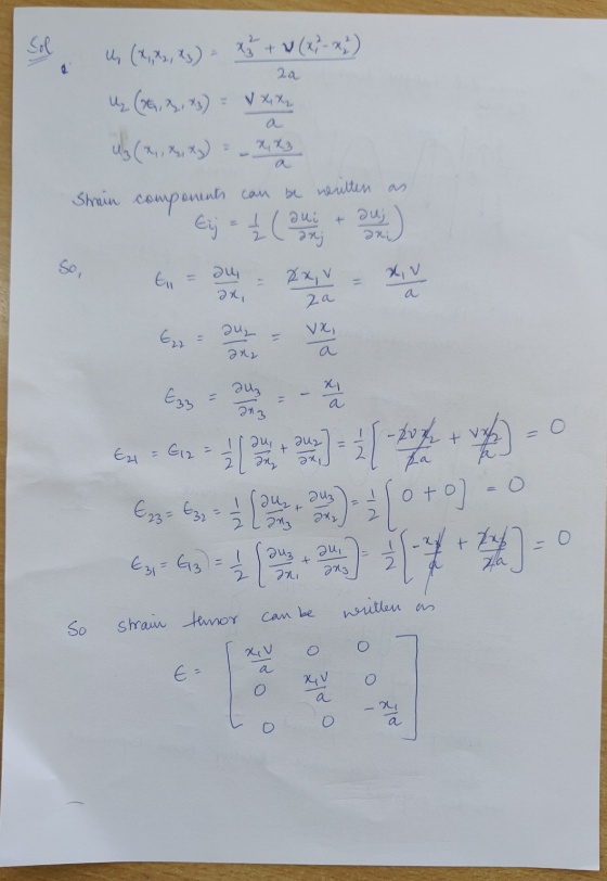 Sol 2a Un (4,23, ) + V (27-23) Uz (3G, 2, 3) = V XXL uz (*, *, *y) Strain components can can be neitten as Eij + auj anj xx3