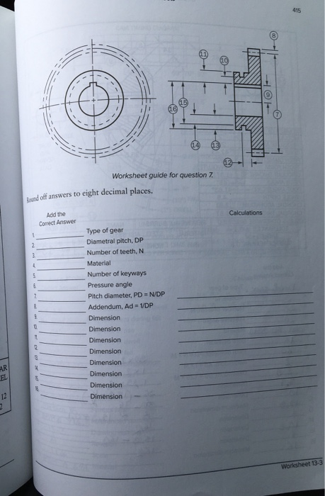 415 13 Worksheet guide for question 7 Round off answers to eight decimal places. Calculations Add the Correct Answer 2 1 Type