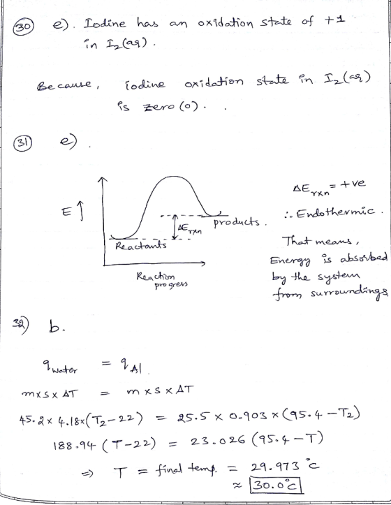 (羽2). Îndine has an oxidation stzte of ti in 1(as) Be couue YKn .Endothemic . AE™ products That means Keachim he systen ^rom