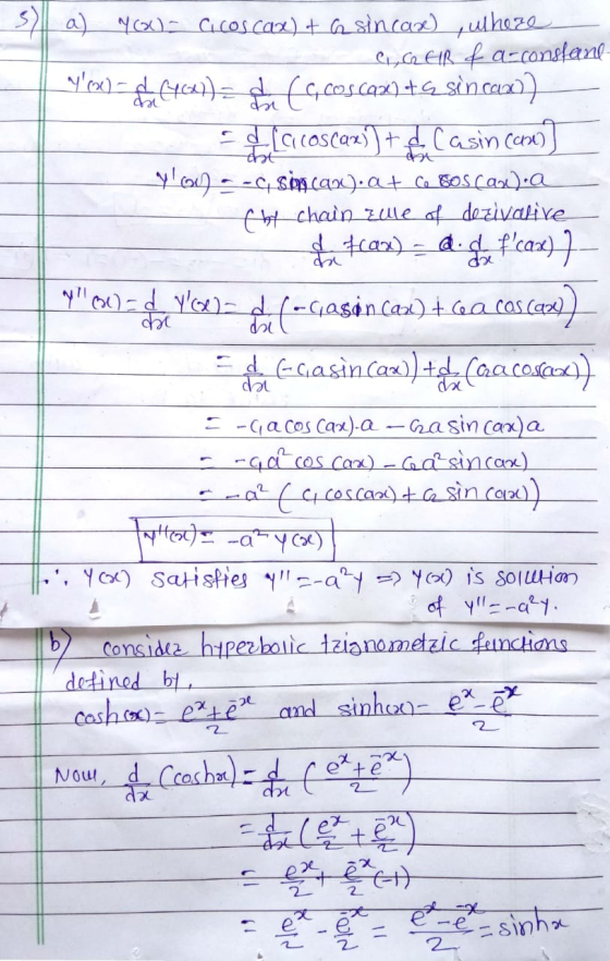CA dil 5) a) You cicos cax) + a sin car) wheze ence etR of a constane Y(a) - (464)= d facos Ca24) +s_sincand)) - cos(az) C C