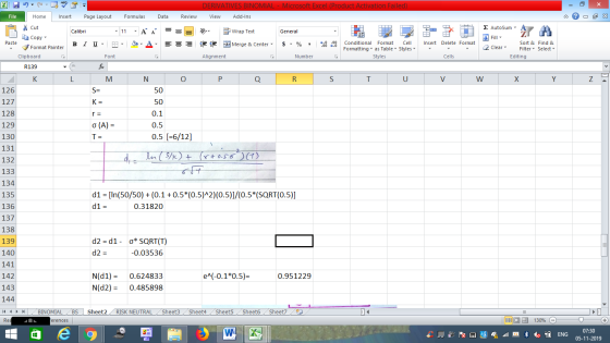 DERIVATIVES BINOMIAL - Microsoft Excel (Product Activation Failed) View Add-Ins File Home Insert Page Layout Formulas Data Re