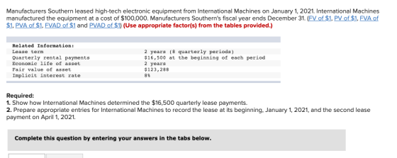 Manufacturers Southern leased high-tech electronic equipment from International Machines on January 1, 2021. International Ma