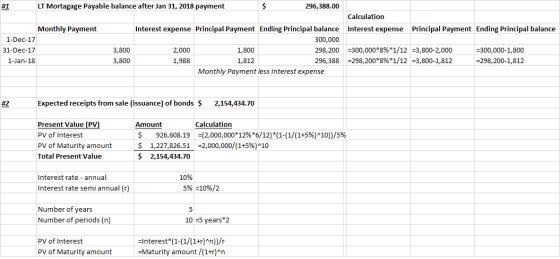 LT Mortagage Payable balance after Jan 31, 2018 payment 296,388.00 #1 Calculation Monthly Payment Interest expense Principal