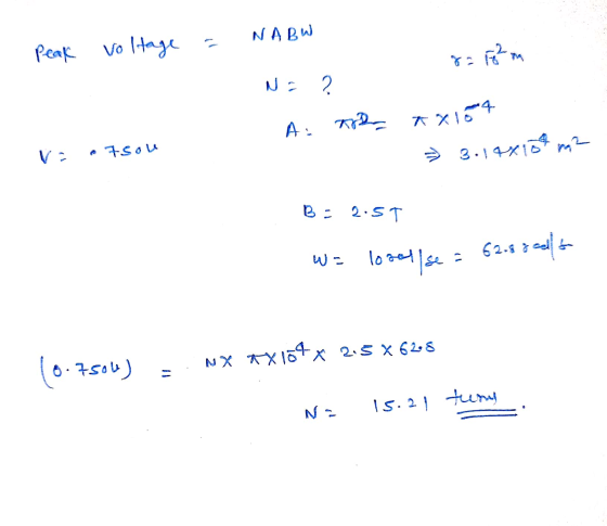 NABW Peak voltage 8 = 16²m Na 2 AL a ax154 → 3.14x10 m2 * 7sou B = 2.5T W = lozel se = 62.5 8 cells (0.7504) NX *x104x 2.5x62