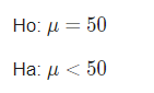 Ho: p = 50 Ha: p < 50