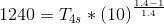 1240=T_{4s}*\left ( 10 \right )^{\frac{1.4-1}{1.4}}