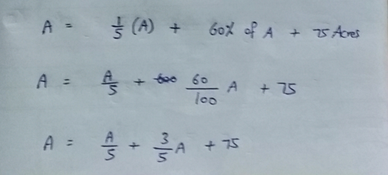 A = Į (A) + box of A + 75 Acres Å + 60 60 A + 7 loo A- BA
