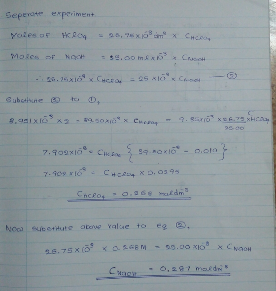 Seperate experiment. Moles OF 8 substitut e ② to 25.00 3 Noap subetitute above value to eg ②, 0.2 87 moedm