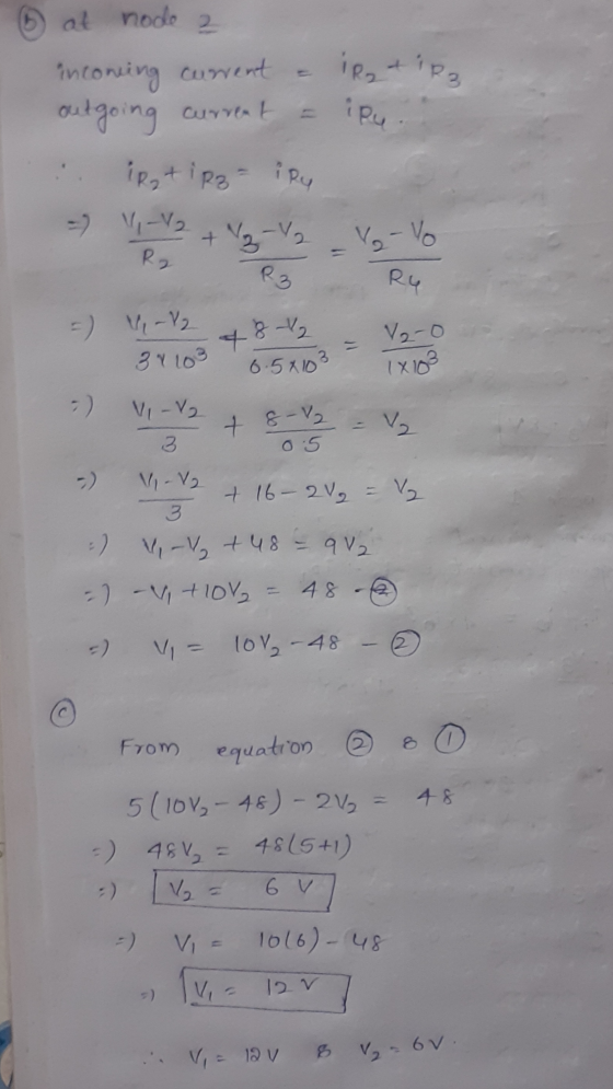 at nodo z iRt 123 incoming current outgoing current ipu iRtiR3 PRy - 11-12 R2 + 2-12 V-V R3 Ry =) V-12 34 103 484₂ V2-0 6.5x1