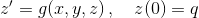 z'=g(x,y,z)\,,\quad z(0) = q