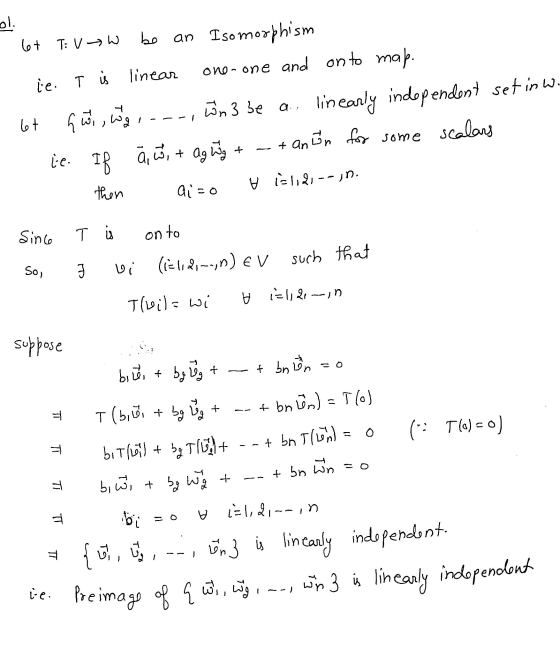 bo ol. 6+ T: VW an Isomorphism ie. T i linear one-one and onto map. 6t ho an 3 be a ai linearly independent set in w. te. If
