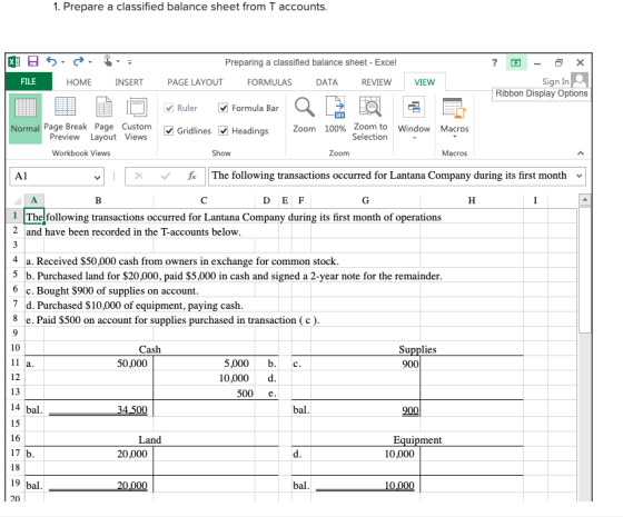 1. Prepare a classified balance sheet from T accounts. XS, FILE HOME Preparing a classified balance sheet - Excel PAGE LAYOUT