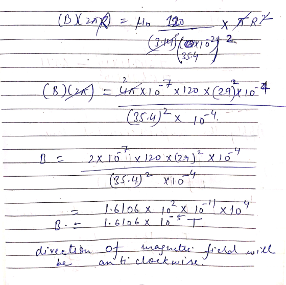 (B) 200 = Mo 120 X ART _ teffexo3y2 (B) (2x) = 4A X I 0 7 x 120 X (297 x 10 4 (35.4² x 104 B = x 10 x 120 x (29) ² x 10 (35.4