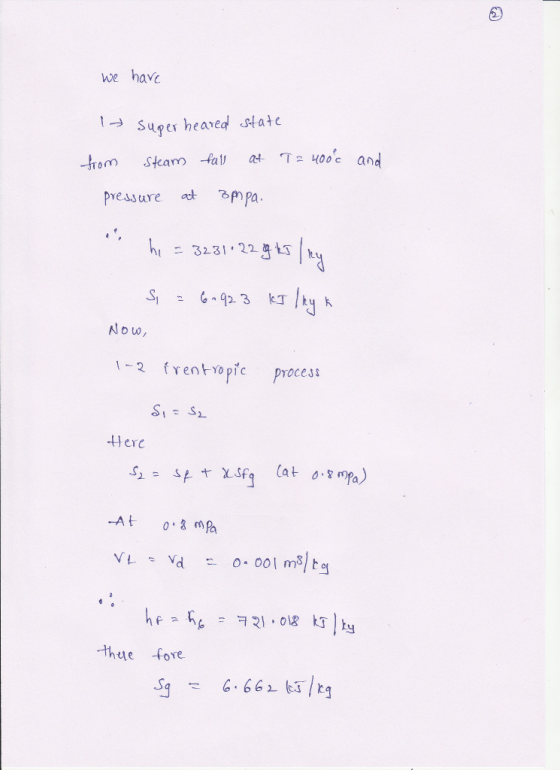 we hav Super hearea state pressure ct Bm pa 1二32.31 , 22a , Now 1-2 frentyopic proces tHerc -A t hue fore
