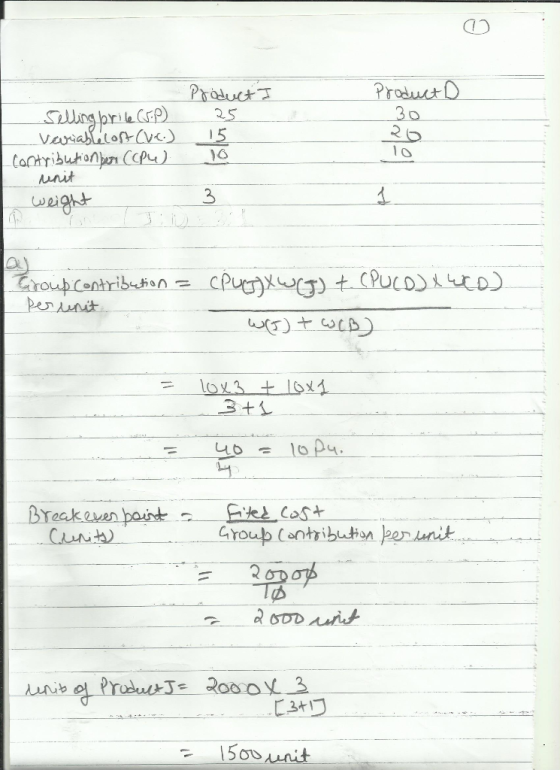 Product I 25 Product D 30 20 Selling price (sp) Variable cost cu...) Contribution per (CP4) unit weight 3 Group Contribution