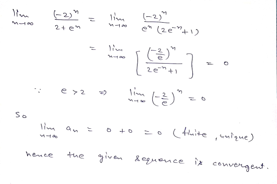 lim (-2) m こ lim (-2) M40 2+ en noo en ( zentis lime n () nyoo - - o zenti e >2 =) lime n nyoo () so lim an to = o (finite u