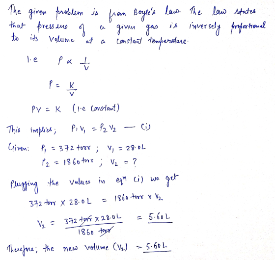 states proportional The given problem is from Boyles law. The law that pressure of a given gas is inversely to its volume at